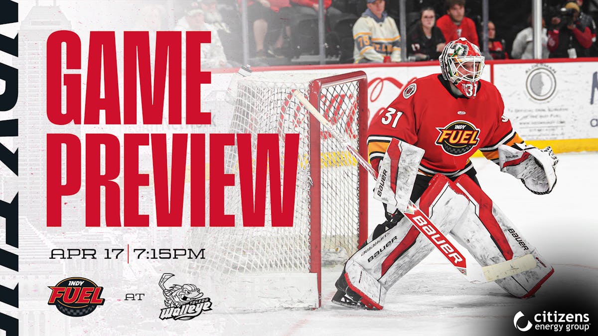 FUEL FACE OFF WITH TOLEDO WALLEYE IN FIRST GAME OF THE PLAYOFFS
