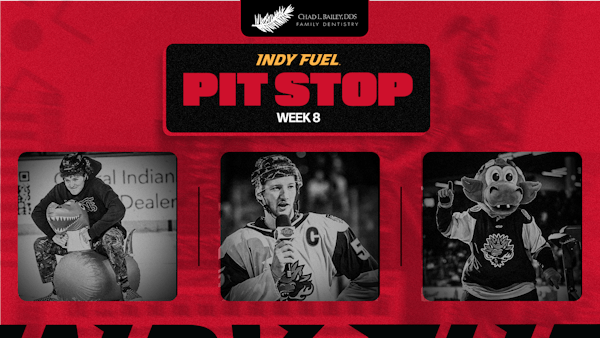INDY FUEL PIT STOP: WEEK 8